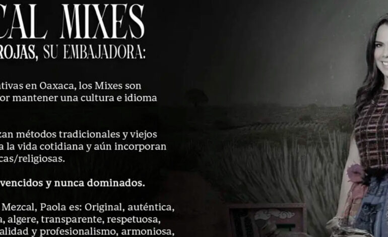 Gobierno de Oaxaca investiga el caso del mezcal «Mixe» de Paola Rojas por posible apropiación cultural