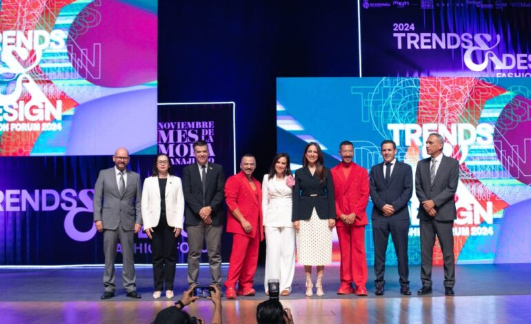 Guanajuato en el Centro de la Moda con el Trends and Design Fashion Forum 2024